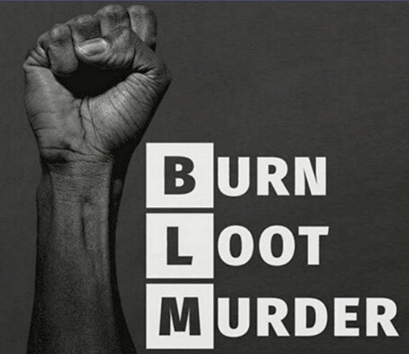 BLM.Burn-Loot-Murder.jpg